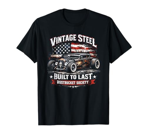 Rat Rod Vintage Steel Patriotic Hot Rod T-Shirt