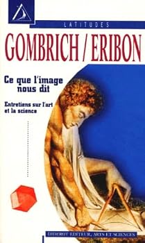 Paperback Ce que l'image nous dit : Entretiens sur l'art et la science, nouvelle édition Book