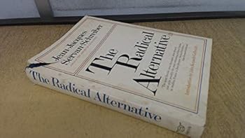 The Radical alternative,