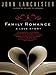 Family Romance: A Love Story