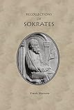 The Recollections of Sokrates - Frank Marrero 