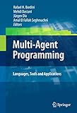 Multi-Agent Programming:: : Languages, Tools and Applications