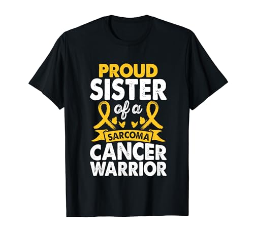 Sister Of Sarcoma Cancer Warrior Awareness Yellow Ribbon T-Shirt