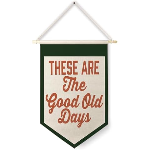 Qpenm These Are The Good Old Days Sign Hanging Wall Canvas Banner,Nostalgic Inspirational Quote Hanging Pennant Flag Prints,Positive Home Wall Decor poster&prints Cover