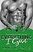 Everything I Give: A Holiday Romance (The Everything Series)