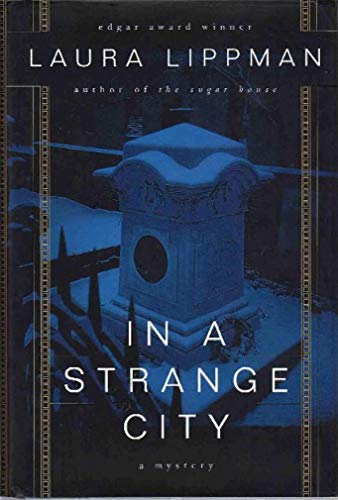 In a Strange City: A Mystery