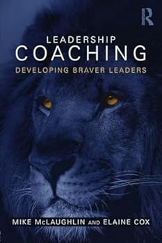 Paperback Leadership Coaching: Developing braver leaders Book