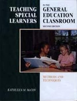 Hardcover Teaching Special Learners in the General Education Classroom: Methods and Techniques Book