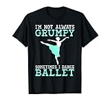 Photo Gallery im non sempre scontroso a volte i dance ballet maglietta Photo Gallery im non sempre scontroso a volte i dance ballet maglietta