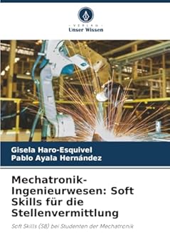Paperback Mechatronik-Ingenieurwesen: Soft Skills für die Stellenvermittlung [German] Book
