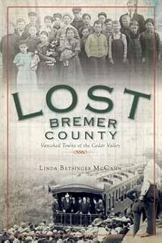 Paperback Lost Bremer County Book