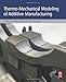 Produktbild Thermo-Mechanical Modeling of Additive Manufacturing
