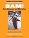 BAM! Boys Advocacy and Mentoring: A Leaders Guide to Facilitating Strengths-Based Groups for Boys - Helping Boys Make Better Contact by Making Better ... and Psychotherapy with Boys and Men)