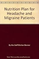 Nutrition Plan for Headache and Migraine Patients B000R0F9Y0 Book Cover