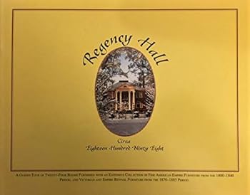 Regency Hall, Circa Eighteen Hundred Ninety Eight (Covington, Georgia)