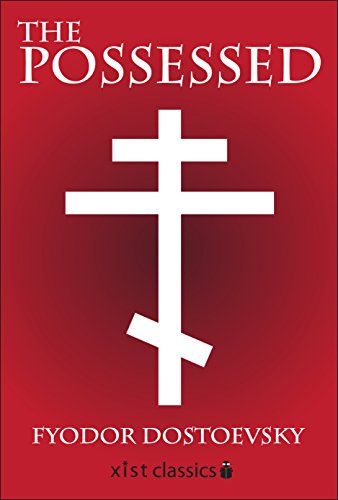 The Possessed (Xist Classics)