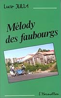 Mélody des faubourgs - roman 2738402615 Book Cover