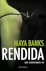 Rendida (Los ejecutores 3)