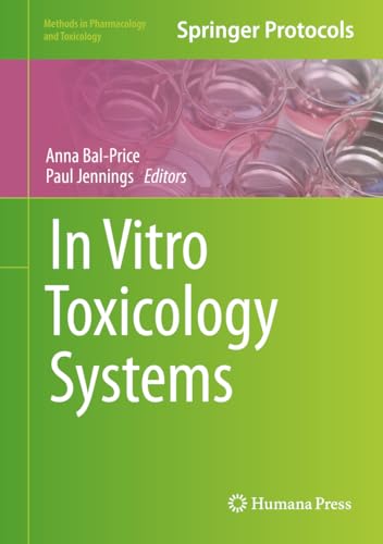 In Vitro Toxicology Systems (Methods in Pharmacology and Toxicology) (English Edition)
