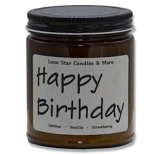 Leather & Lace, Lone Star Candles & More's Premium Hand Poured Strong Scented Soy Wax Gift Candle, Aroma of Genuine Leather & Creamy Vanilla, USA Made in Texas, Amber Glass Jars, 9oz Happy Birthday