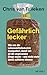 Produktbild Gefährlich lecker: Wie uns die Lebensmittelindustrie manipuliert, damit wir all die ungesunden Dinge essen  und nicht mehr damit aufhören können - Der Nr.1-Sunday-Times-Bestseller