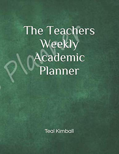 The Teachers Weekly Academic Planner