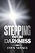 Produktbild Stepping out of Darkness