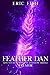Feather Dan. Adventures from the Rainbow Bridge: Tremor