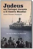 flunssa sauna  Judeus em portugal durante a ii guerra mundial