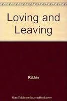 Loving and Leaving 0771072317 Book Cover