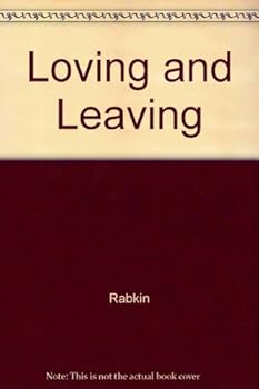 Loving and Leaving