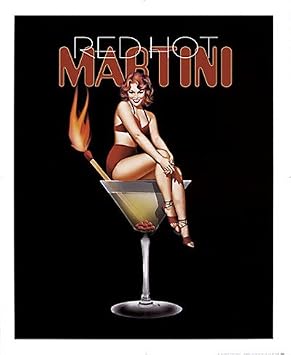 Red Hot Martini by Ralph Burch Art Print Poster, Overall Size 18x22, Image Size 16x20