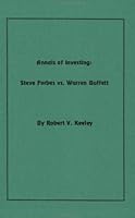 Annals of Investing: Steve Forbes vs. Warren Buffett 1892379015 Book Cover