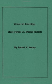 Paperback Annals of Investing: Steve Forbes vs. Warren Buffett Book
