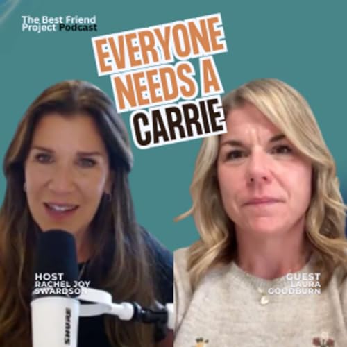 Ep 17: Grieving a Best Friend. How to Love Again After They're Gone | Laura Goodburn