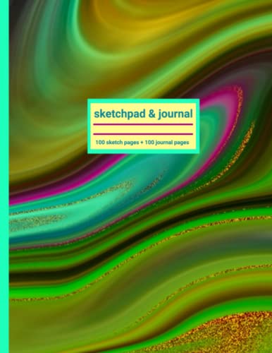 Sketchpad & Journal: Multicolor Liquid Marble Large Combination Sketchbook and Journal Notebook 100 journal pages and 100 sketchbook pages