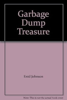 Hardcover Garbage Dump Treasure Book