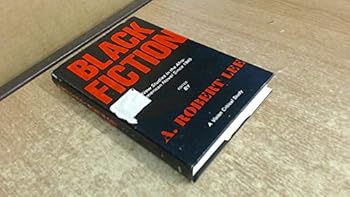 Hardcover Black Fiction: New Studies in the Afro-American Novel Since 1945 Book