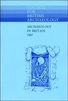 Archaeology in Britain 1987 0906780810 Book Cover