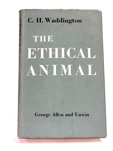 The Ethical Animal B0006DAIJE Book Cover