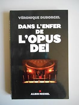 Paperback Dans L'Enfer de L'Opus Dei [French] Book