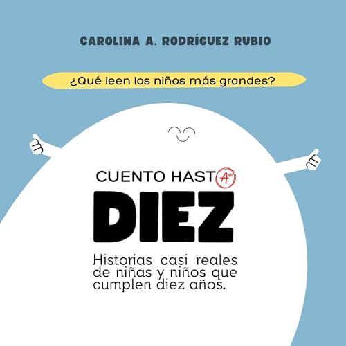 Cuento hasta DIEZ | Carolina A. Rodríguez Rubio episode artwork
