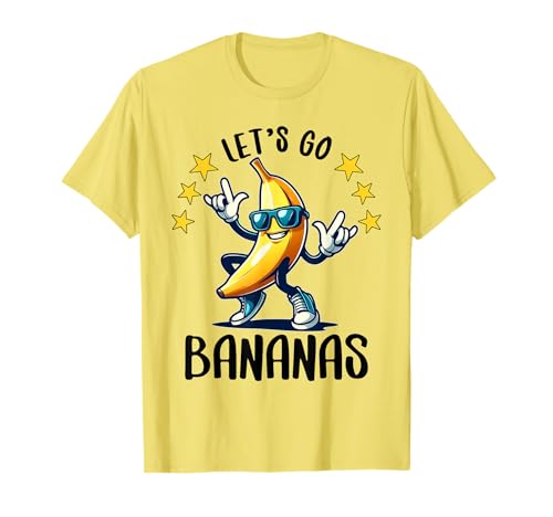 Funny Bananas Shirt Cute Banana Gifts Funny Lets go Bananas T-Shirt