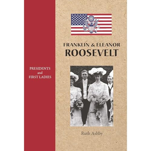Franklin &amp;amp; Eleanor Roosevelt by Ruth Ashby episode artwork