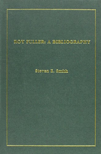 Roy Fuller: A Bibliography