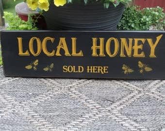 Letrero de madera con texto en inglés Local Honey Sold Here, decoración de cocina, letrero de apicultor, placa colgante de madera, decoración de