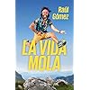 La vida mola