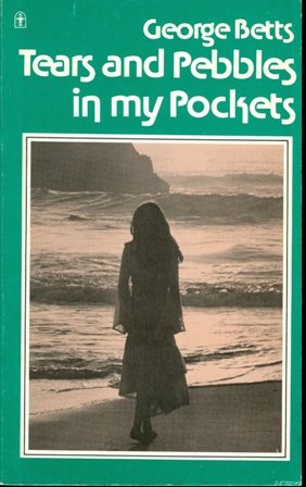Tears and pebbles in my pocket 0890871604 Book Cover