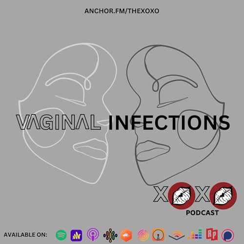 Vaginal Infection Podcast Por  arte de portada