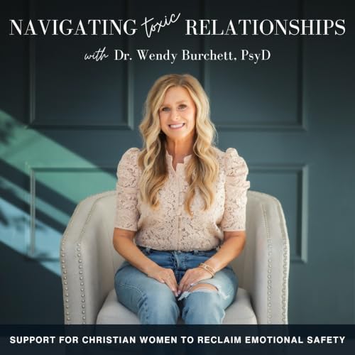 『Navigating Toxic Relationships | Christian Relationship Counseling, Loneliness, Divorce, Narcissistic Abuse, Self-Esteem』のカバ